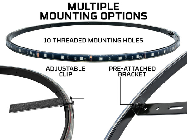 Multiple Mounting Options with Pre-Attached Mounting Brackets & Clip-On Brackets